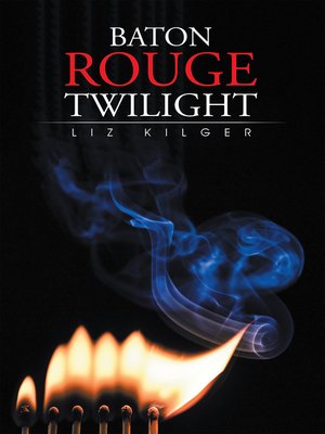 cover image of Baton Rouge Twilight